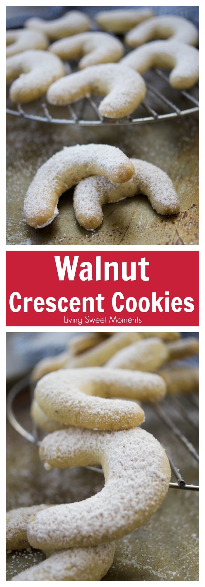 This melt-in-your-mouth crumbly Walnut Crescent Cookies recipe is super easy to make and it's the perfect dessert for the Holidays and entertaining. 