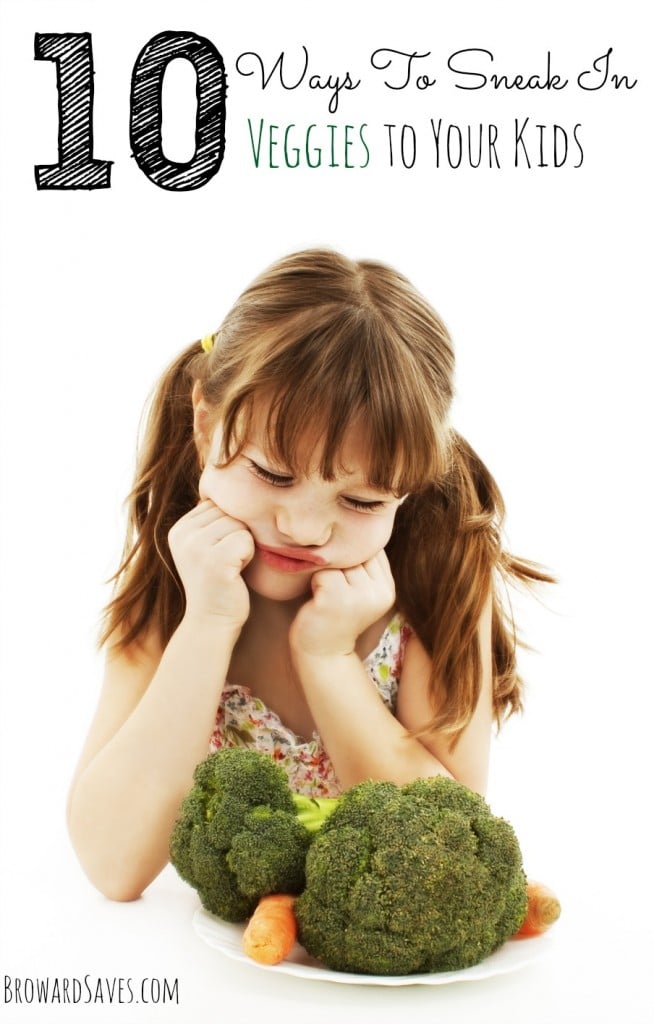 10 Ways To Sneak In Veggies To Your Kids - Living Sweet Moments