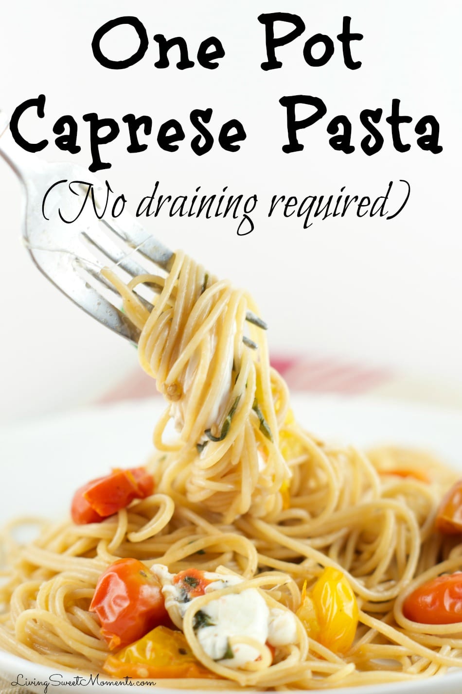 One Pot Caprese Pasta Recipe - made in 10 minutes and requires absolutely no draining. It's the perfect easy weeknight dinner idea and great for entertaining as well!