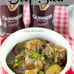 Guinness Beef Stew - Slow cooker beef stew made with beef and hearty veggies served with a delicious Guinness Beer sauce. Perfect irish stew recipe.