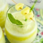 Pineapple Mint Smoothie - refreshing drink for Spring and Summer. Blended with lot's of ice for an interesting and flavorful tropical beverage without booze