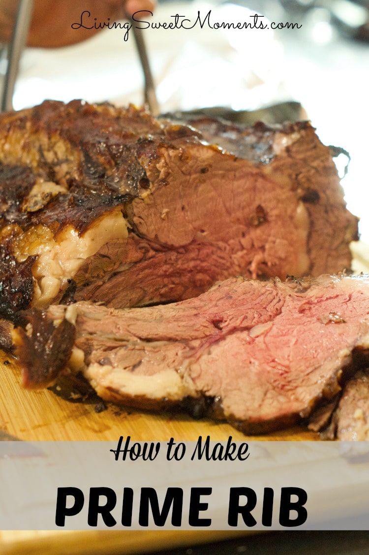 How To Make Prime Rib Roast - A Tutorial - Living Sweet ...