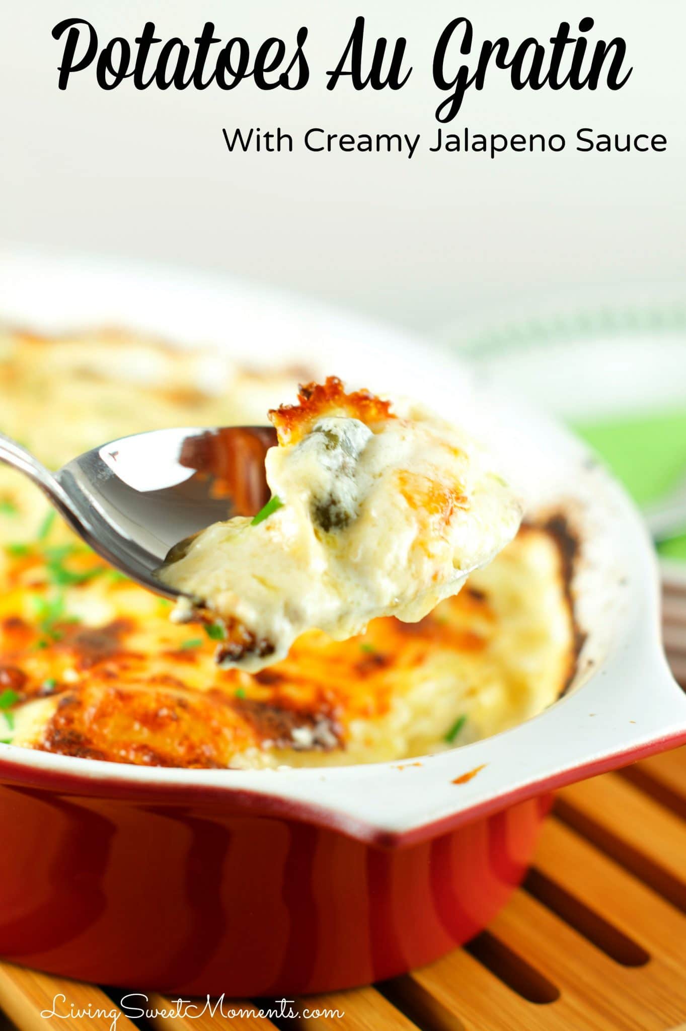 Potatoes Au Gratin with Creamy Jalapeno - This easy to make yet elegant side dish is the perfect potato recipe for any party or celebration. A Crowd pleaser