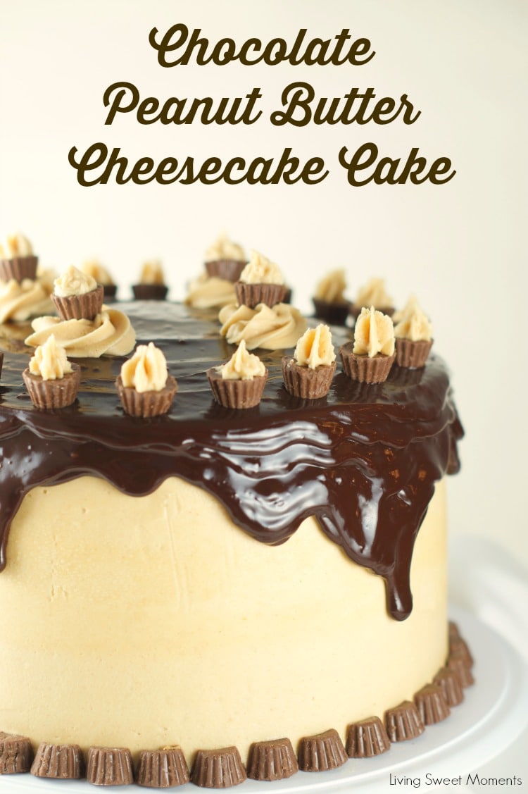 Chocolate Peanut Butter Cheesecake Cake - This is amazing cake features 2 chocolate cakes, a peanut butter cheesecake all covered in peanut butter buttercream and drizzled with chocolate ganache. The ultimate dessert. Find more at www.livingsweetmoments.com