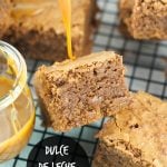 Dulce de leche brownies - Ooey Gooey fudgy brownies are filled with dulce de leche & chocolate chunks. The perfect dessert for any occasion. www.livingsweetmoments.com