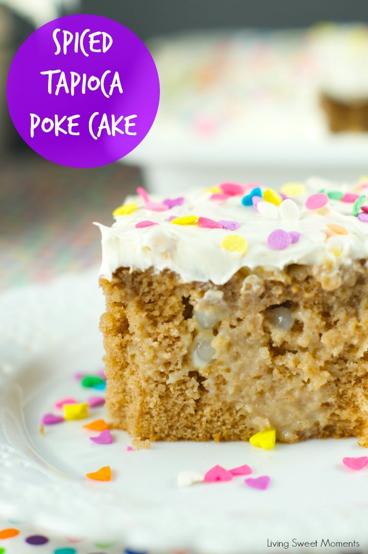  Tapioca Spiced Poke Cake - Spice cake is drenched with creamy tapioca pudding and then topped with cream cheese frosting. Perfect and easy dessert for parties and get togethers. More on www.livingsweetmoments.com