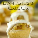 Bananas Foster Cookie Cups- chewy cookie cups filled with rice pudding and topped with homemade bananas foster. An easy to make dessert for any occasion