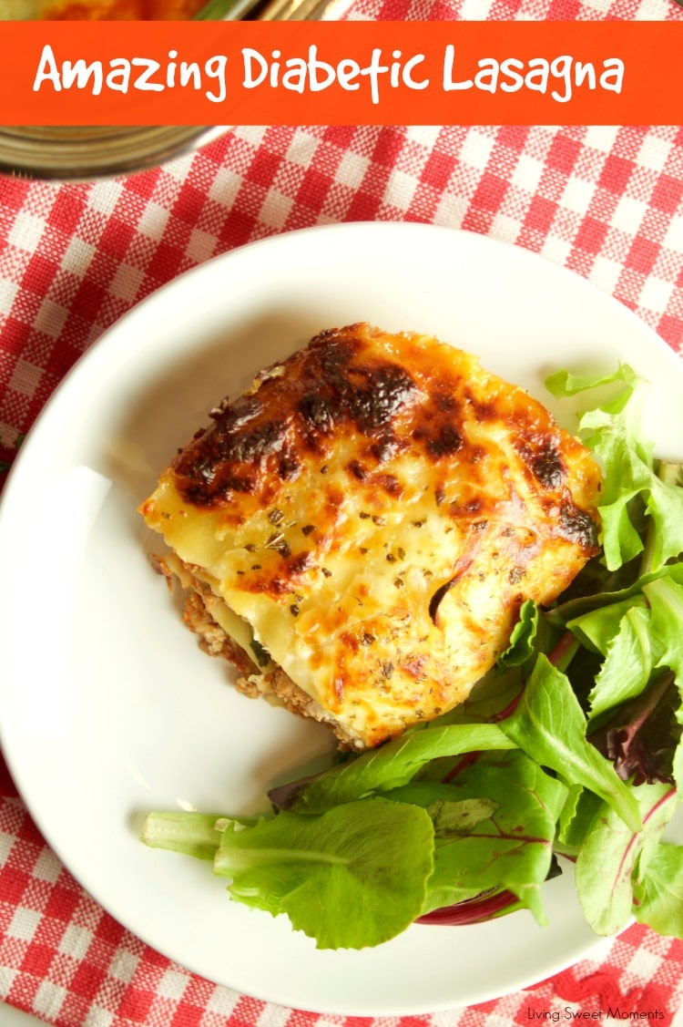 This easy Diabetic Lasagna Recipe is delicious, hearty and healthy. Made with ground turkey and fat-free ricotta. Perfect for an easy weeknight dinner idea.