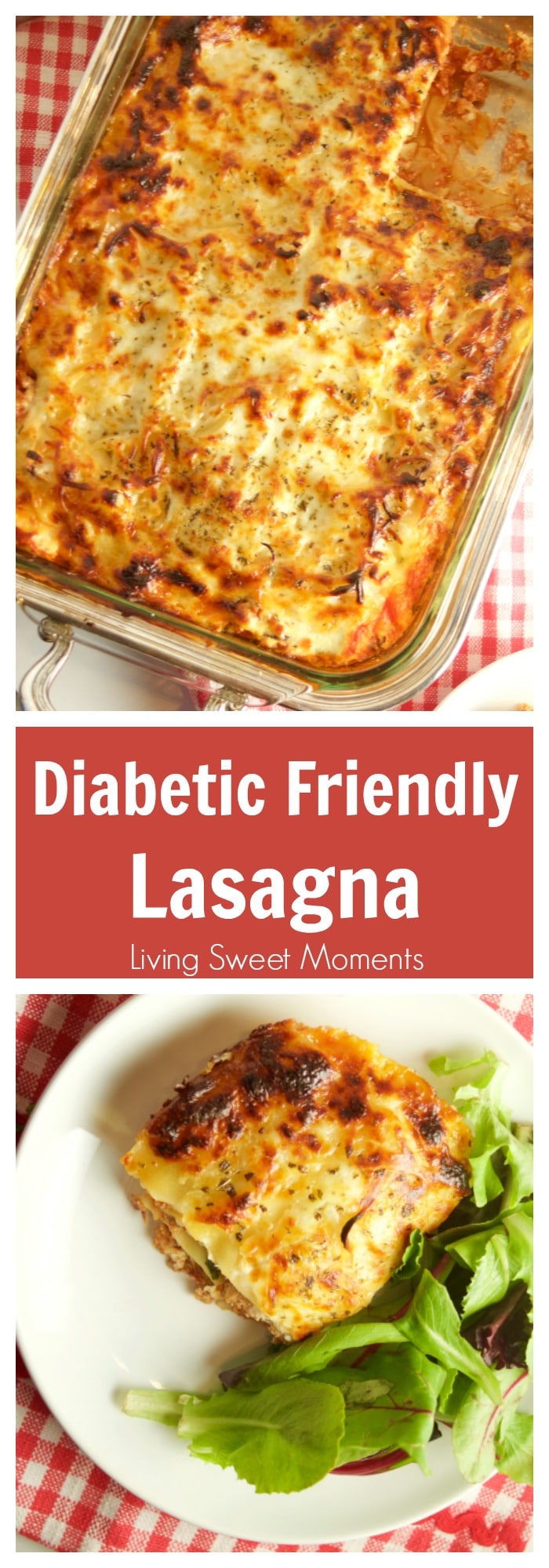 Diabetic Lasagna Recipe - Living Sweet Moments