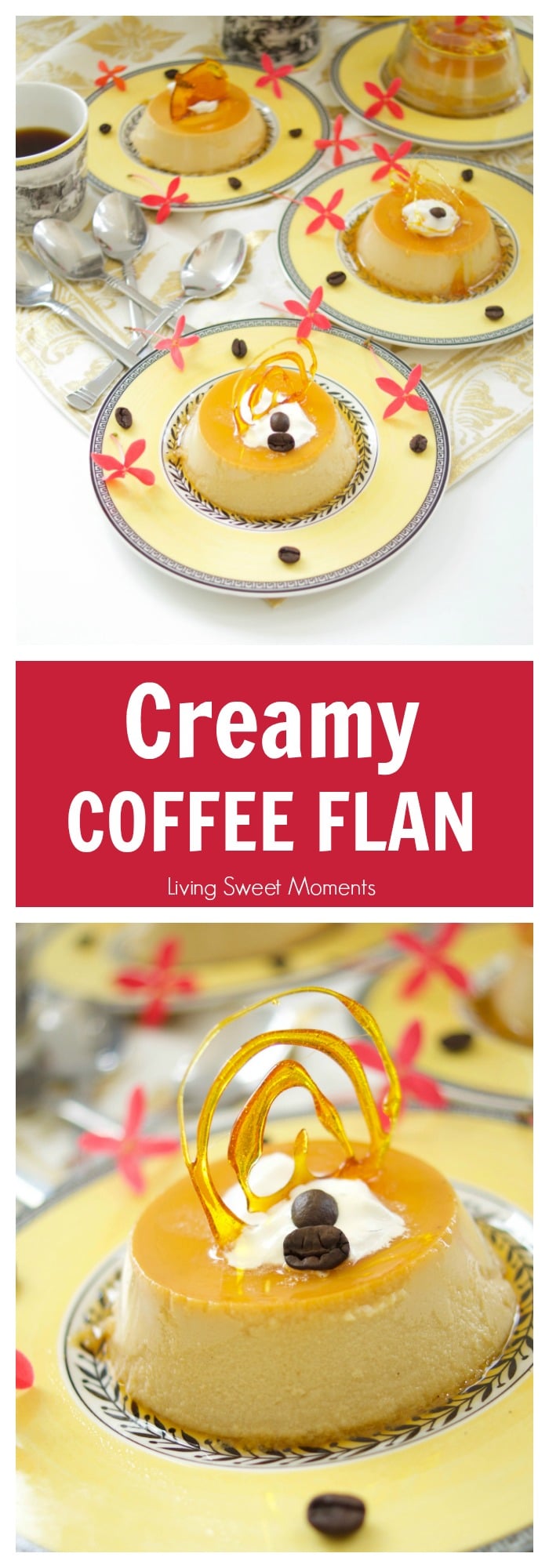 This easy coffee flan recipe is creamy and sweet with a nice java flavor for the coffee lovers. The perfect gluten free dessert for parties & celebrations. More gluten free desserts at livingsweetmoments.com