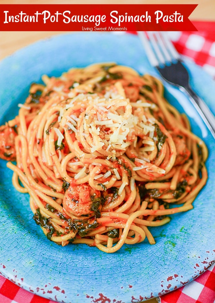 This quick Instant Pot Pasta Recipe is made with sausage and spinach. Spaghetti served on a blue plate