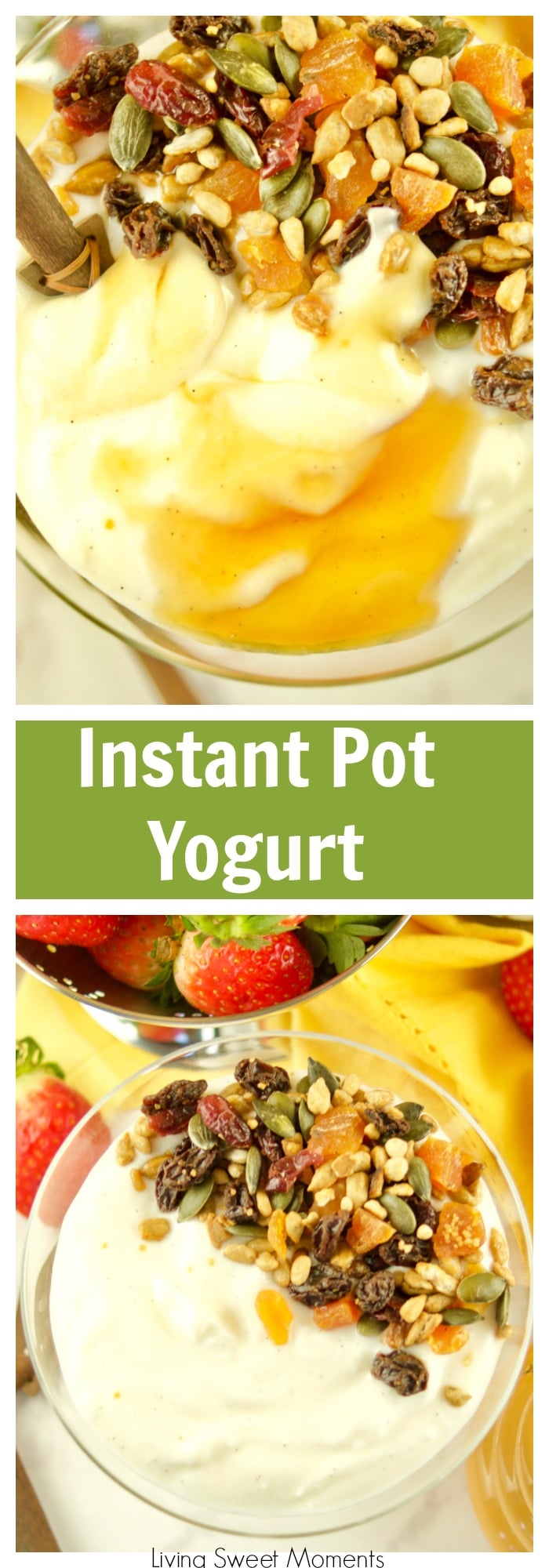 This super Easy Instant Pot Yogurt recipe requires only 1 step and 4 ingredients. No boiling, straining or checking temperature required. Make the perfect thick and creamy yogurt for breakfast and top with honey, fruit, and granola. For more instant pot recipes visit livingsweetmoments.com