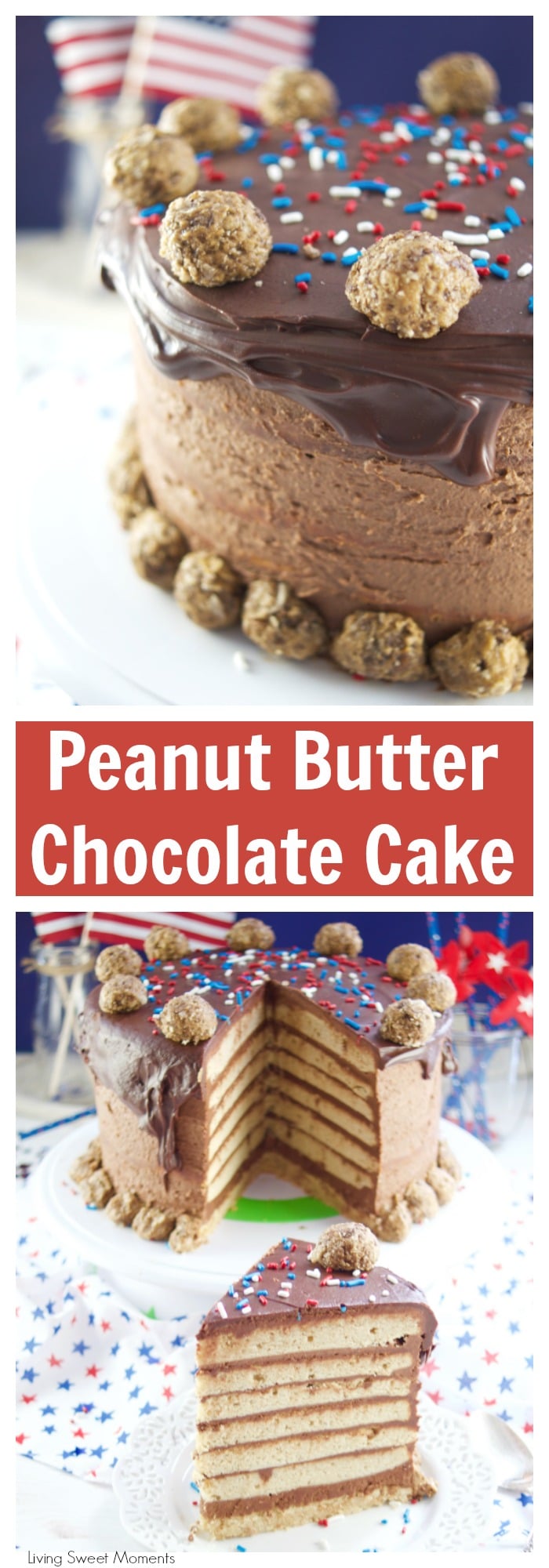 This colossal Peanut Butter Chocolate Cake recipe is made from scratch and is garnished with peanut butter truffles. The ultimate cake for celebrations. More amazing cake recipes at livingsweetmoments.com