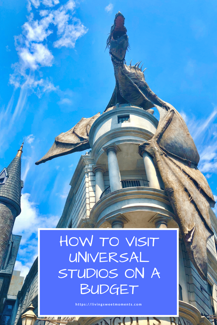 How To Visit Universal Studios On A Budget 