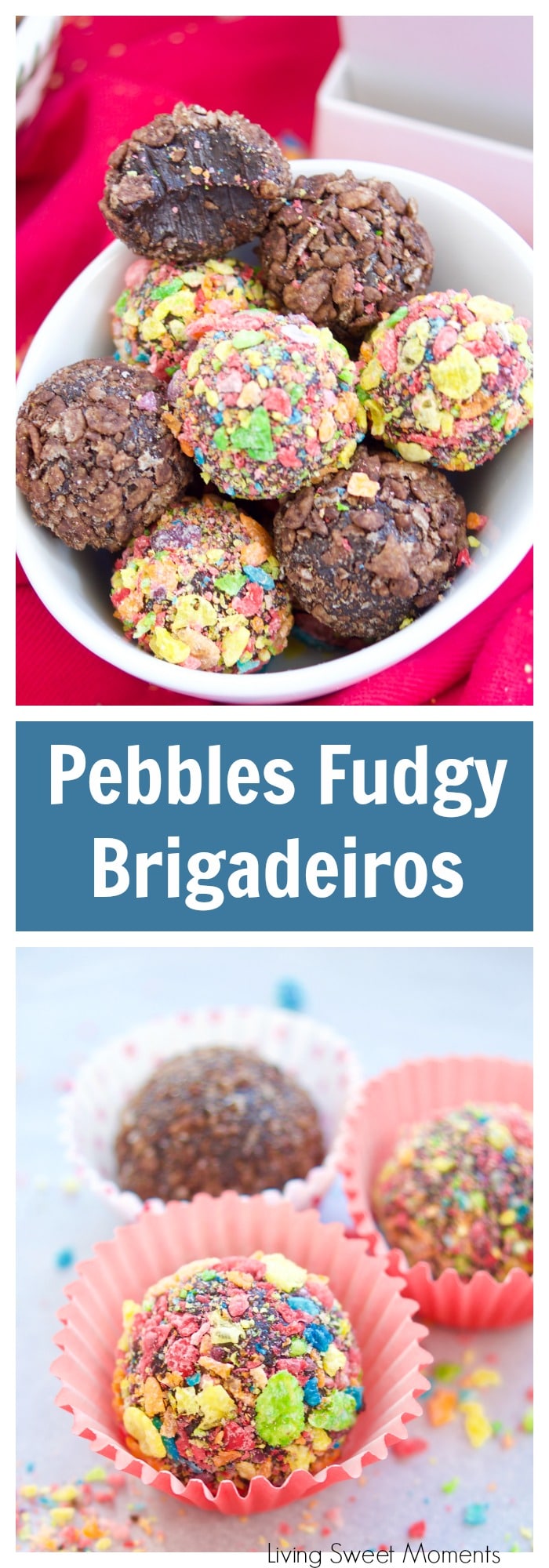 Delicious Fudgy Brigadeiros are made with Pebbles cereal to add flavor and color to these no bake Brazilian fudge balls. The perfect bite size dessert. More kid friendly food at livingsweetmoments.com