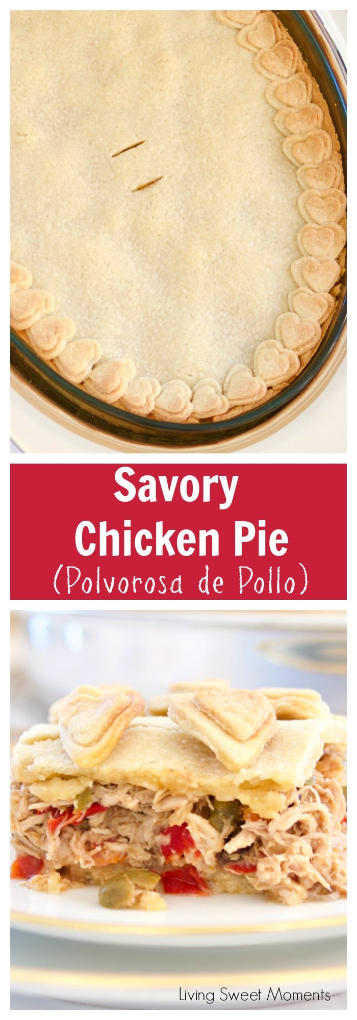 This savory shortcrust chicken pie (Polvorosa de Pollo) is made Venezuelan style by filling it with yummy shredded chicken, olives, raisins, and capers. More delicious latin recipes at livingsweetmoments.com
