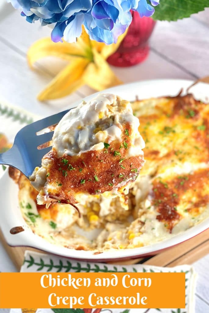 Chicken and Corn Crepe Casserole. Enjoy delicate crepes filled with chicken, cheese, & corn then baked in a creamy Bechamel sauce. The perfect comfort food